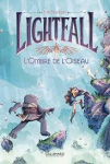 Lightfall : L'ombre de l'Oiseau