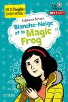 Blanche-Neige et la magic frog